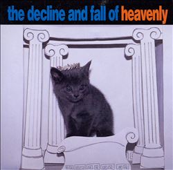 The Decline & Fall of Heavenly