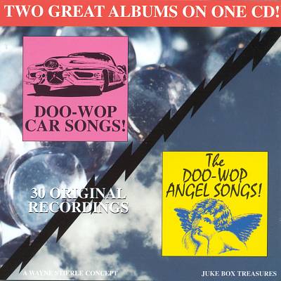 Doo-Wop Car & Angel Songs