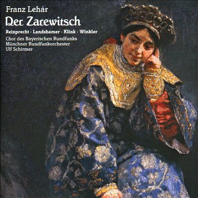 Der Zarewitsch, operetta in 3 acts
