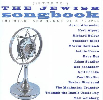 The Jewish Songbook: The Heart & Humor of a People