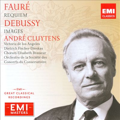 Fauré: Requiem; Debussy: Images