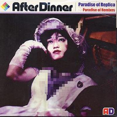 After Dinner: Paradise of Replica Album Review