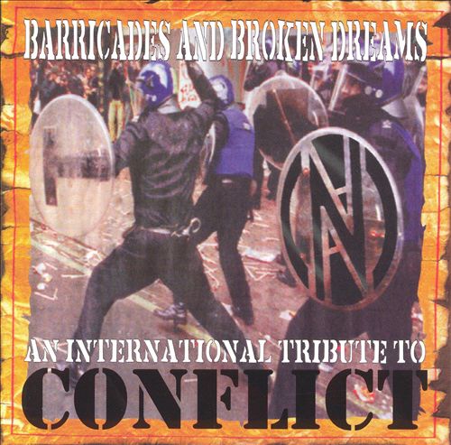 Barricades & Broken Dreams: Conflict Tribute