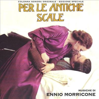 Per le Antiche Scale [Original Soundtrack]