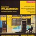 Malcolm Williamson: Orchestral Works, Vol. 1