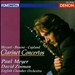 Mozart, Busoni, Copland: Clarinet Concertos