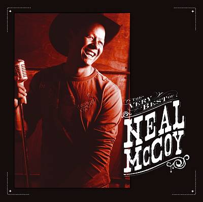 The Very Best of Neal McCoy