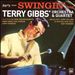 Swingin' with Terry Gibbs Orchestra & Quartet