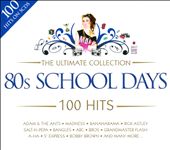 The Ultimate Collection: 80s School Days