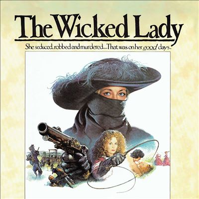 The Wicked Lady [Original Soundtrack]