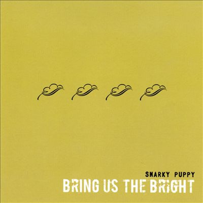 Bring Us the Bright