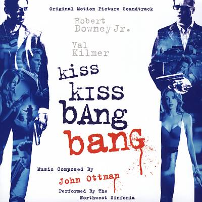 Kiss Kiss Bang Bang, film score