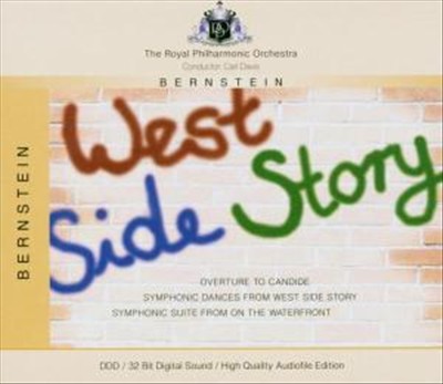 Bernstein: Symphonic Dances from West Side Story; Overture to 'Candide'; Etc. [Germany]