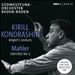 Kirill Kondrashin Conducts Mahler: Symphony No. 6