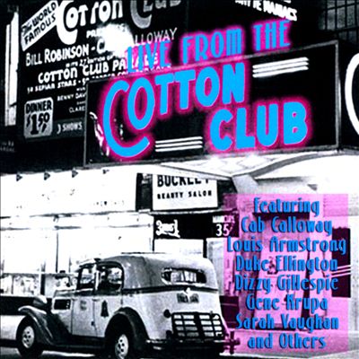 Live From the Cotton Club