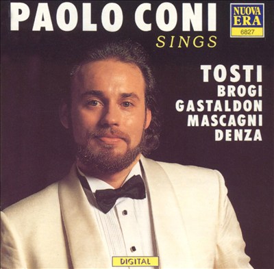 Paolo Coni Sings Tosti, Brogi, Gastoldon, etc.