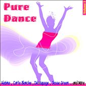 Pure Dance, Vol. 1 [Sound and Vision]
