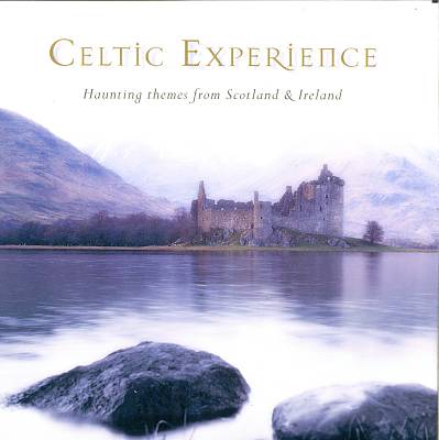 Celtic Experience [Single Disc]