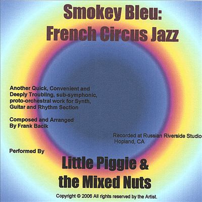 Smokey Bleu: French Circus Jazz