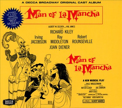 Man of La Mancha [Original Broadway Cast Recording]