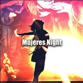 Mujeres Night