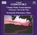 Leopold Godowsky: Chopin Waltz Transcriptions
