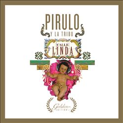 descargar álbum Pirulo Y La Tribu - Calle Linda