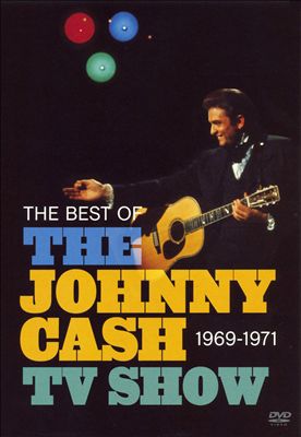 The Best of the Johnny Cash TV Show: 1969-1971 [Video]