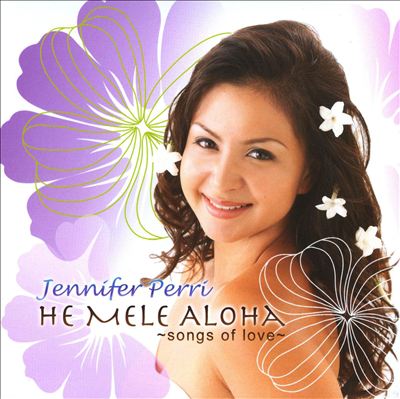 He Mele Aloha: Songs of Love