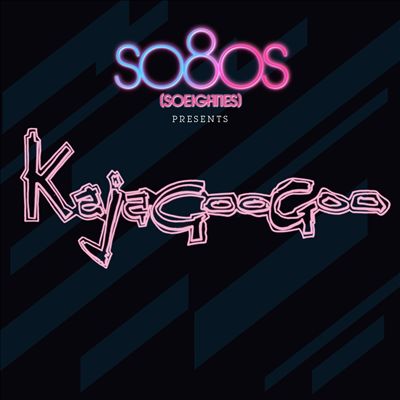 So80s (SoEighties) Presents Kajagoogoo