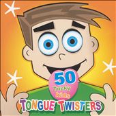 50 Tricky Kids Tongue Twisters