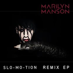 lataa albumi Marilyn Manson - Slo Mo Tion