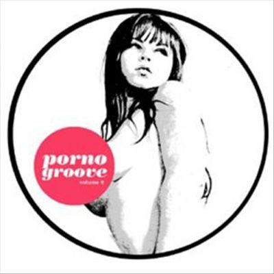 Porno Groove, Vol. 2