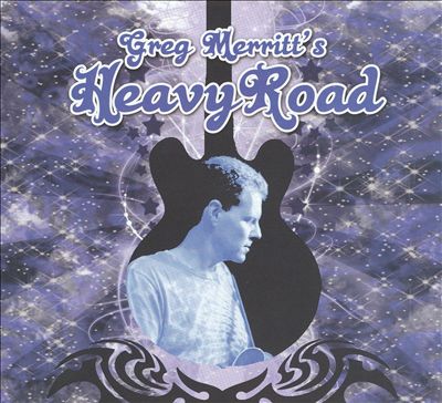 Greg Merritt's Heavy Road