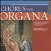 Chorus vel Organa: Music from the Lost Palace of Westminster