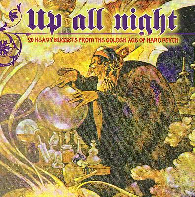Up All Night: 20 Heavy Nuggets from the Golden Age of Hard Rock