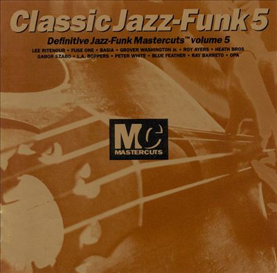 Classic Jazz-Funk, Vol. 5 [Mastercuts]