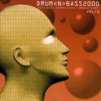 Drum 'N Bass 2000, Vol. 3