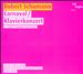 Robert Schumann: Carnaval; Klavierkonzert