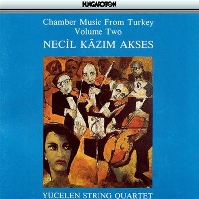 Chamber Music from Turkey, Vol. 2