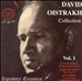 David Oistrakh Collection, Vol. 1