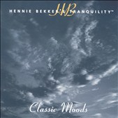 Hennie Bekker's Tranquility: Classic Moods