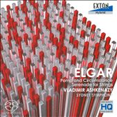 Elgar: Pomp & Circumstance; Serenade for Strings