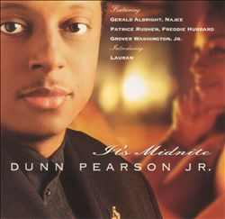 last ned album Dunn Pearson Jr - Its Midnite