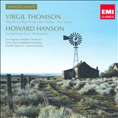 Virgil Thomson: The Plow that Broke the Plains; The River; Howard Hanson: Symphony No. 2 "Romantic"