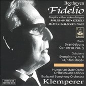 Beethoven: Fidelio; Bach: Brandenburg No. 5; Schubert: Symphony n. 8 ("Unfinished")