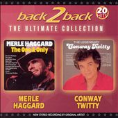 Back 2 Back: Merle Haggard and Conway Twitty