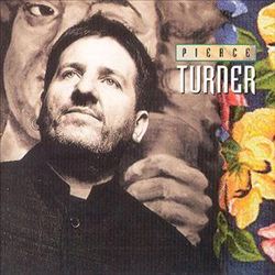 baixar álbum Pierce Turner - The Compilation