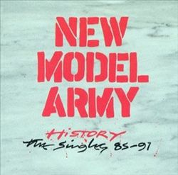 descargar álbum New Model Army - History The Singles 85 91