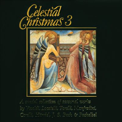 Celestial Christmas 3: A Special Collection of Seasonal Works